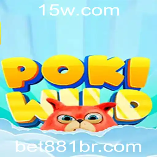 Explorando o Fascinante Mundo de PokiWild com Bet 881
